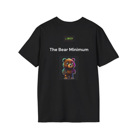 Bear Minimum - Colour - Unisex Softstyle T-Shirt