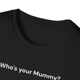 Call Me Mummy