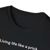 Prick Life